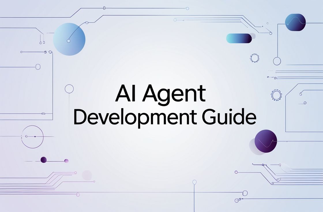 Featured image for AI Agent Development Guide: Frameworks, Architectures, and Build Steps